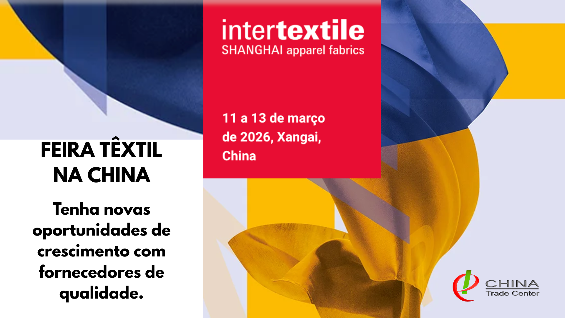 Intertextile, feira de têxtil na China, Shanghai 2026